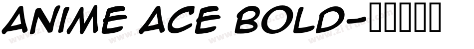 Anime Ace Bold字体转换